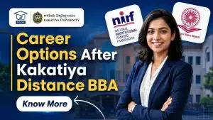 Career Opportunities After Kakatiya University Distance BBA