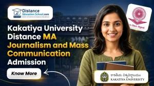 Kakatiya University Distance MA Journalism and Mass Communication Admission