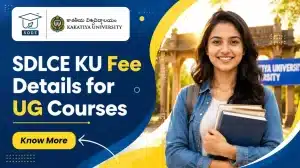 SDLCE KU Fee Details for UG Courses